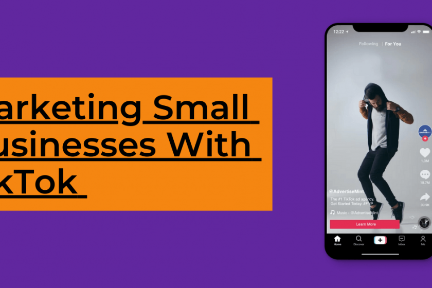 Marketing Small Business With TikTok